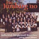 Jodlerklub Bärgbrünnli Grenchen - Em Jurabaerg No
