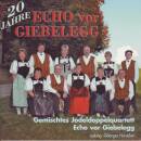 Echo vor Giebelegg - 20 Jahre