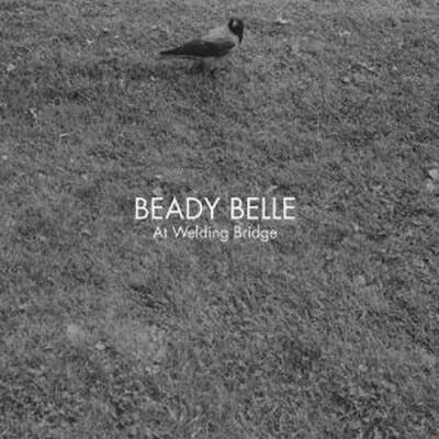 Beady Belle - At Welding Bridge