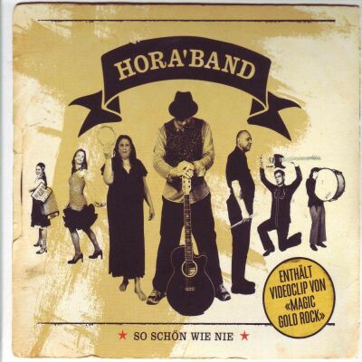 Hora Band - So Schoen Wie Nie