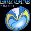 Lang Thierry Trio Feat. Toots - Blue Peach