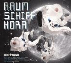 Hora Band - Raumschiff Hora