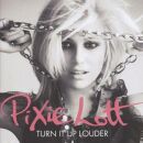 Lott Pixie - Turn It Up (Louder)