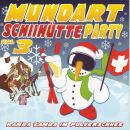 Mundart Schii-Hütte Party 3 (Diverse Interpreten)