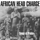 African Head Charge - Songs Of Praise