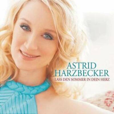 Harzbecker Astrid - LASS DEN SOMMER IN DEIN HERZ