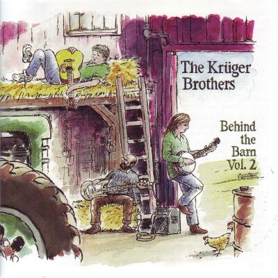 Krüger Brothers - Behind The Barn 2
