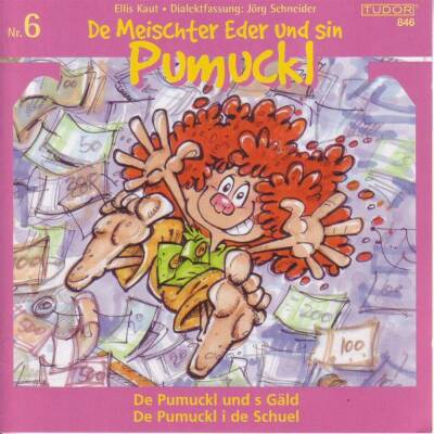 Pumuckl - 6, Geld/schuel