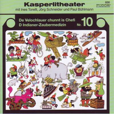 Kasperlitheater - 10, Velochlauer Chunnt Is Chefi. Indianer-z-medizin