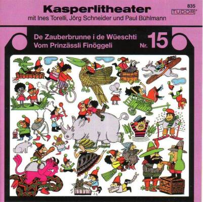 Kasperlitheater - 15,Zauberbrunne / Prinzässli Finöggeli