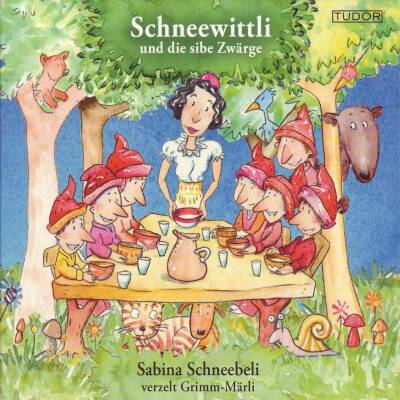 Schneebeli Sabina - Grimm Maerchen Vol. 2. Schneewittli Und 7 Zwaerge