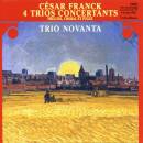 Franck Cesar - 4 Trios Concertants. Prelude, Choral Et...