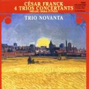 Trio Novanta - 4 Trios Concertants: Prelude,Choral Et Fuge