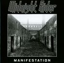 Midnight Rider - Manifestation