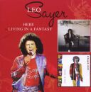 Sayer Leo - Here / Living In A Fantasy