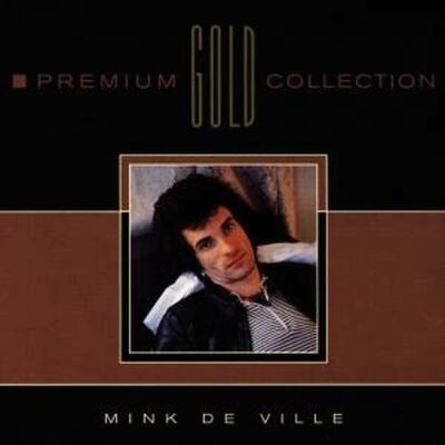 Mink Deville - Premium Gold Collection