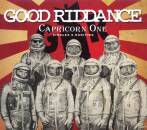 Good Riddance - Capricorn One
