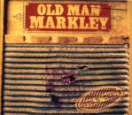 Old Man Markley - Guts ´n Teeth