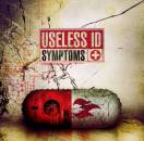 Useless Id - Symptoms