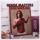 Sinclar Bob - HOUSE MASTERS