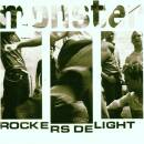 Monster - Rockers Delight