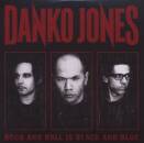 Danko Jones - Rock And Roll Is Black And Blue