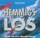 Martens Mundart Band - Hemmigslos
