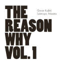 Kafjes Goran - The Reason Why Vol. 1