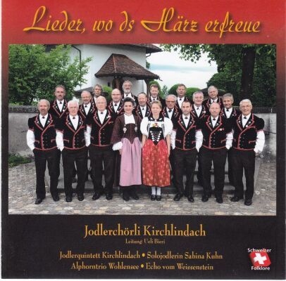 Kirchlindach Jodlerchörli - Lieder, Wo Ds Härz Erfreue