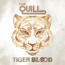 Quill, The - Tiger Blood