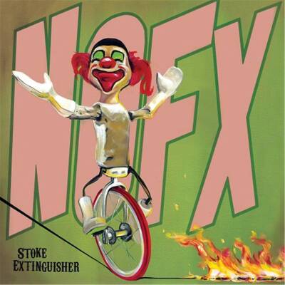 Nofx - STOKE EXTINGUISHER