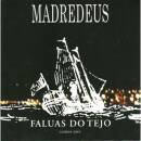 Madredeus - FALUAS DO TEJO