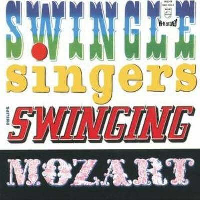 Swingle Singers - Swinging Mozart