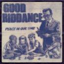 Good Riddance - PEACE IN OUR TIME