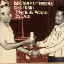 Patterson Carlton & King Tubby - Black&white In Dub