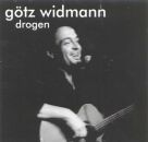 Widmann Götz - Drogen