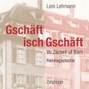 Lehmann Loni - Gschäft Isch Gschäft (VO...