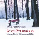 Stalder-Witschi Ursula - So VIu Zyt Mues Sy...