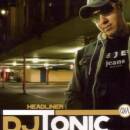 DJ Tonic - HEADLINER