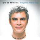 St.michaels Eric - Songs For A New Day