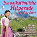 Die Volkstümliche Hitparade Der 50Er Jahre (Diverse...