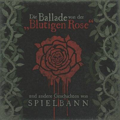 Spielbann - Die Ballade Von Der Blutigen R