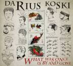 Koski Darius - What Was Once