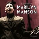 Marilyn Manson - History Of, The