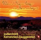 Kernenried / Zauggenried Jodlerchörli - Wenn D Sunne...