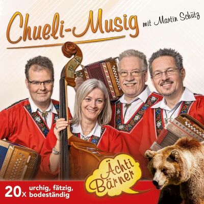 Chueli / Musig Mit Martin Schütz - Ächti Bärner