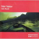 Tobler Töbi - Tell-Musik