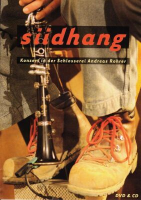 Siidhang - Konzert In Der Schlosserei (DVD Video & CD / DVD Video & CD)