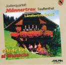 Männertreu Teuffenthal Jq - Jede Hed Si Wunsch