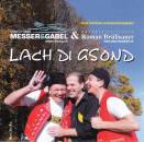 Duo Messer & Gabel+R. Brülisauer - Lach Di Gsond